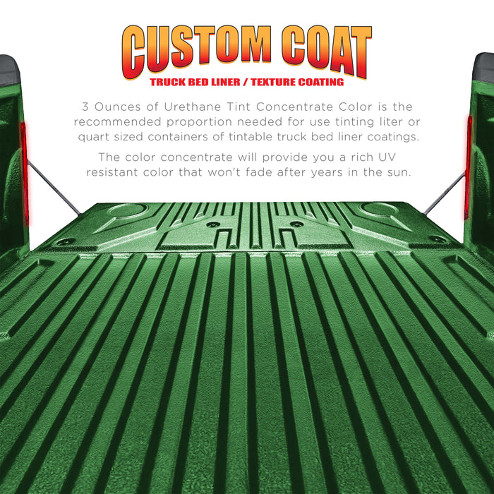 3 oz (Emerald Green Color) Urethane Tint Concentrate for Tinting Truck Bed Liner Coatings - Use in Most Tintable Sprayable and Rollable Liner Brands