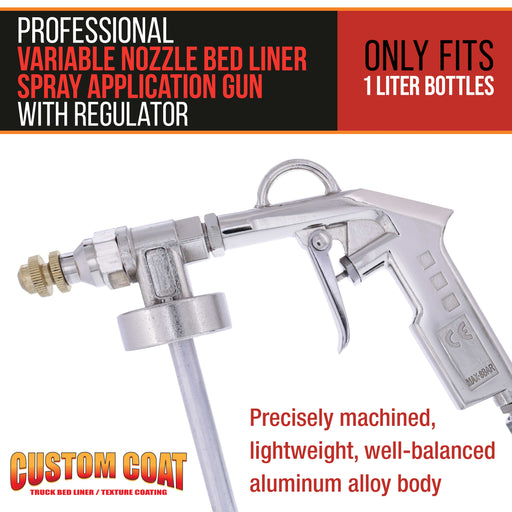 Custom Coat Professional Variable Nozzle Bed Liner Spray Application Gun with Regulator - Compatible with 1 Liter U-Pol Raptor & Gravitex Plus Bottles