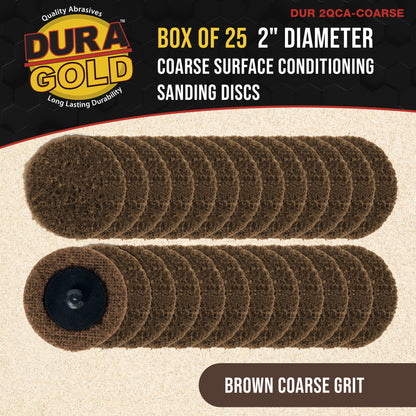2" Diameter Surface Conditioning Discs Brown Coarse Sanding Grit (Box of 25) - R-Type Quick Change Connection - Surface Drill, Die Grinder, Strip, Grind & Remove Rust, Burrs, Paint