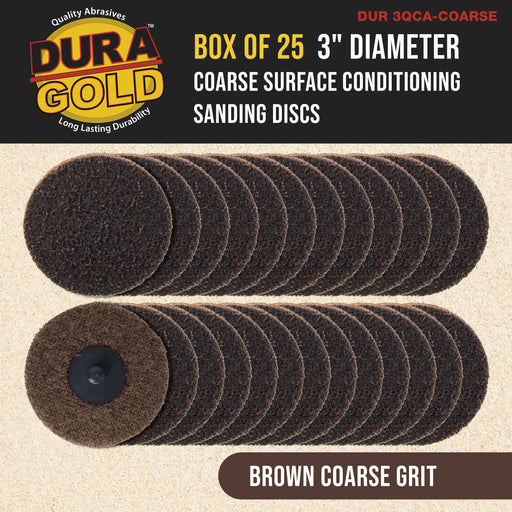 Dura-Gold 3" Diameter Surface Conditioning Discs Brown Coarse Sanding Grit (Box of 25) - R-Type Quick Change Roll Lock Connection