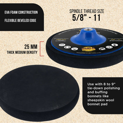 Pro Series 7" Flexible Edge EVA Foam Polishing Buffing Backing Pad for Tie-Down Bonnet Pads, Sheepskin Wool - Rotary Polisher Buffer Backup