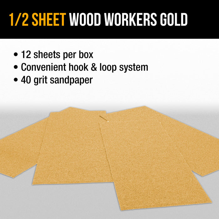 40 Grit - 1/2 Sheet Size Wood Workers Gold, 4-1/2" x 11" with Hook & Loop Backing - Box of 12 Sheets - Hand Sand Sander