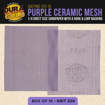 Premium 220 Grit 1/4 Sheet Size Purple Ceramic Mesh Sandpaper, Box of 16 - 4.5" x 5.5" Dustless Hook & Loop Backing, Palm Sanders, Sanding Blocks - Long-Lasting Fast Cut