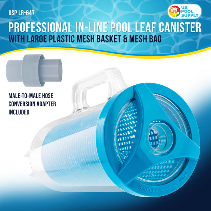 U.S. Pool Supply® In-line Pool Leaf Canister with Large Plastic Mesh Basket & Mesh Bag - Fits 1-1/2” Pool Cleaner Vacuum Hose Sections - Skims Leaves, Prevents Clogging