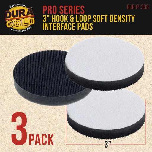 Dura-Gold Pro Series 3" x 10mm Soft Density Interface Pad, 3 Pack - Hook & Loop Foam Cushion Used Between Sander Sanding Discs, Polisher Polishing Pad