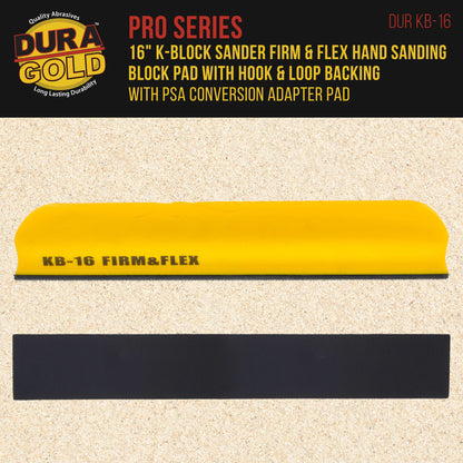 Pro Series 16" K-Block Sander Firm & Flex Hand Sanding Block Pad with Hook & Loop Backing and PSA Sandpaper Conversion Adapter Pad