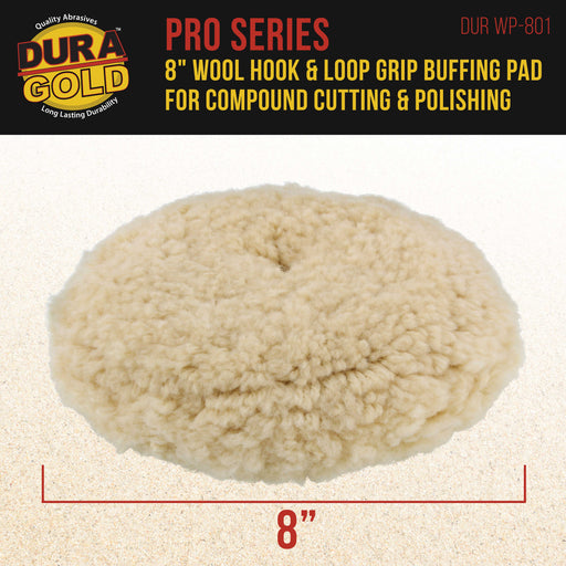 Dura-Gold 8" 100% Premium Wool Hook & Loop Grip Buffing Pad for Compound Cutting & Polishing - Fits Automotive Car Detailing Polisher Sanders - Polish